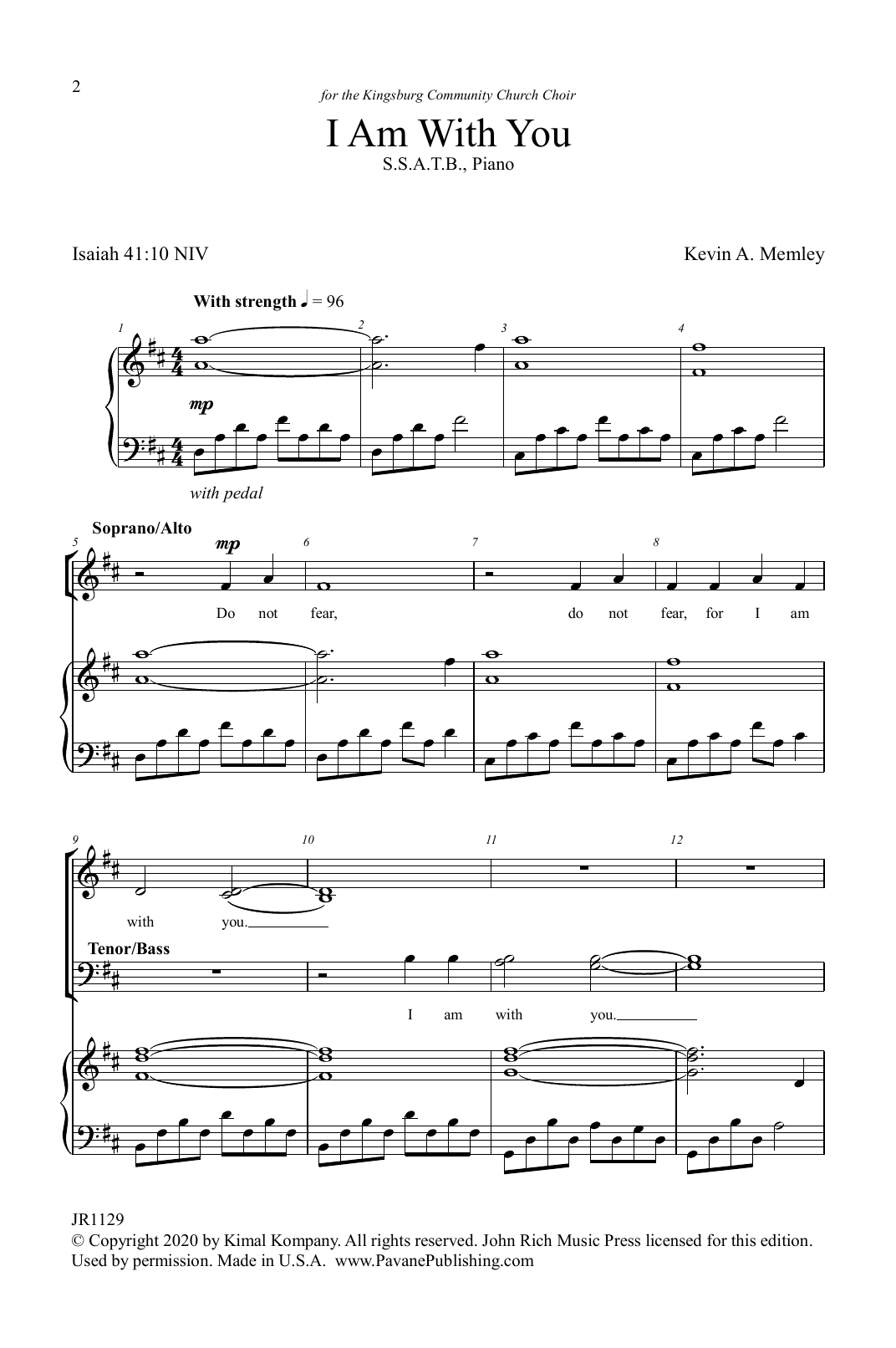 Download Kevin A. Memley I Am With You Sheet Music and learn how to play SATB Choir PDF digital score in minutes