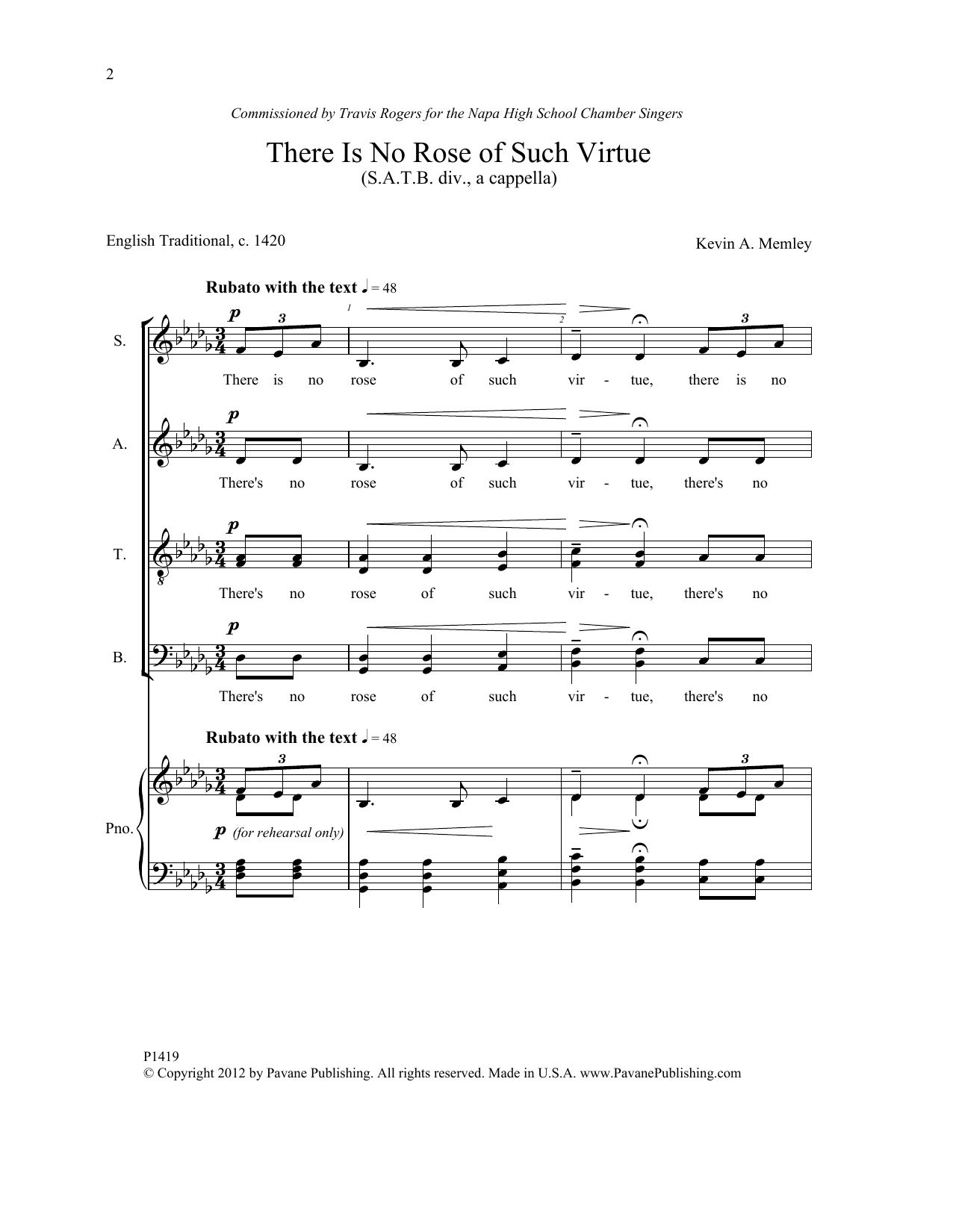 Download Kevin A. Memley There Is No Rose of Such Virtue Sheet Music and learn how to play Choir PDF digital score in minutes
