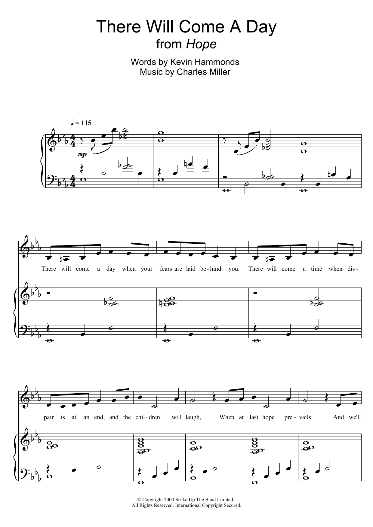 Download Charles Miller & Kevin Hammonds There Will Come A Day (From Hope) Sheet Music and learn how to play Piano & Vocal PDF digital score in minutes