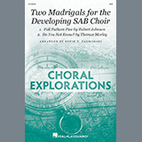 Download or print Kevin Padworski Two Madrigals For The Developing SAB Choir Sheet Music Printable PDF -page score for Concert / arranged SAB Choir SKU: 1332597.