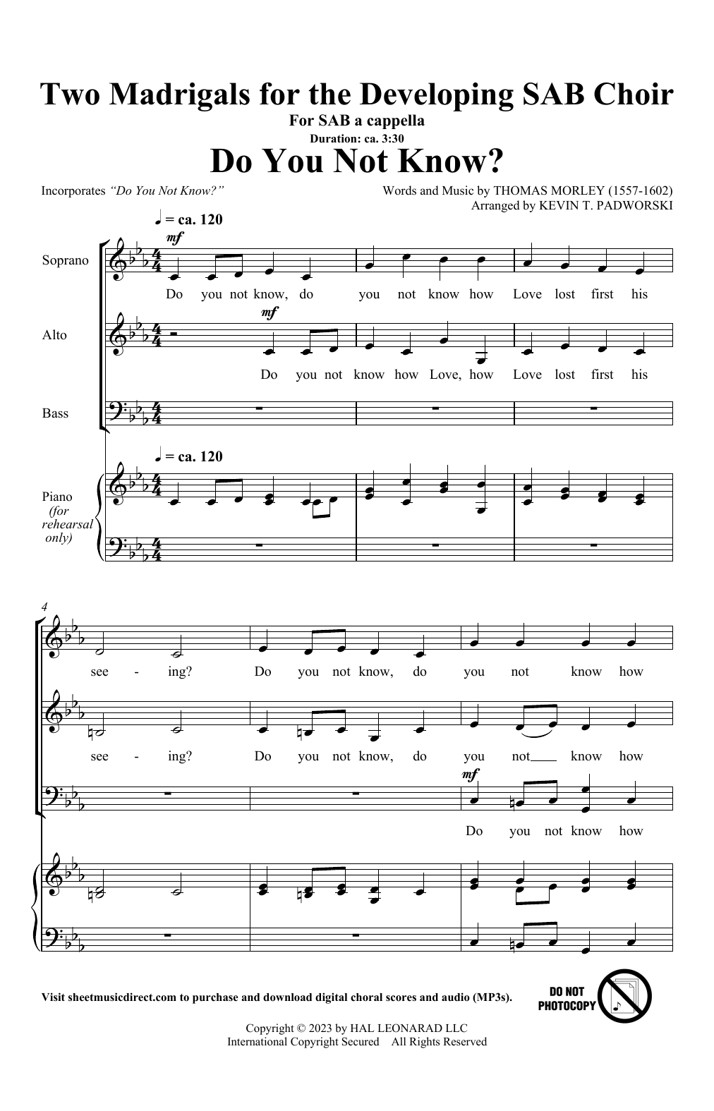 Download Kevin Padworski Two Madrigals For The Developing SAB Choir Sheet Music and learn how to play SAB Choir PDF digital score in minutes