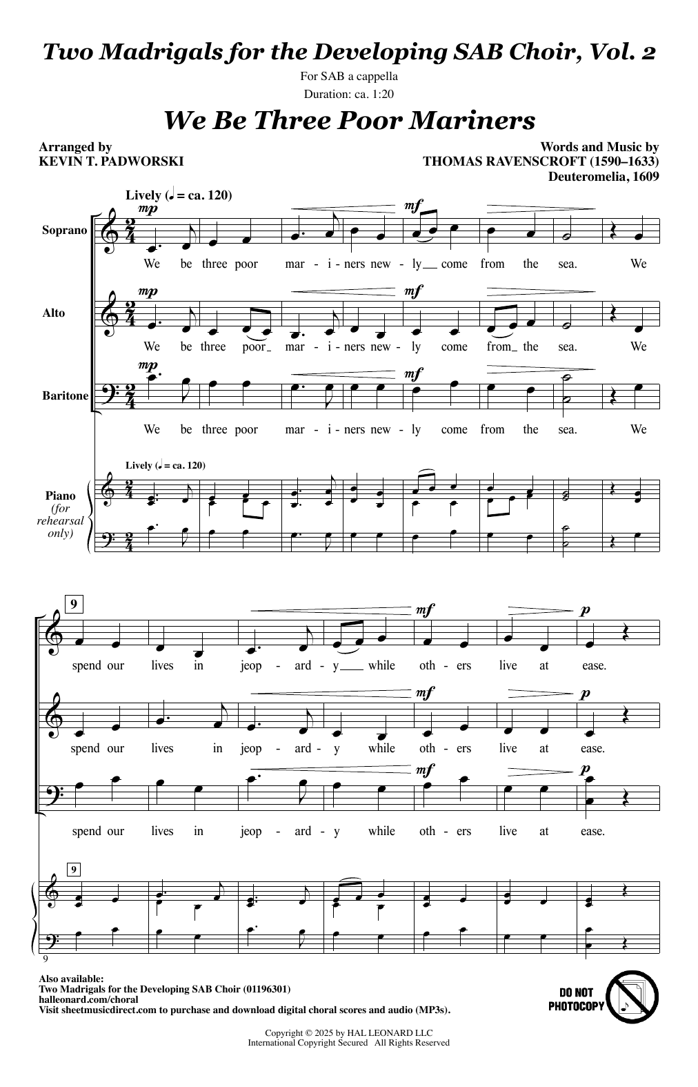 Download Kevin Padworski Two Madrigals for the Developing SAB Choir, Vol. 2 Sheet Music and learn how to play SAB Choir PDF digital score in minutes