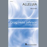 Download or print Kile Smith Alleluia Sheet Music Printable PDF -page score for Festival / arranged SATB Choir SKU: 429451.