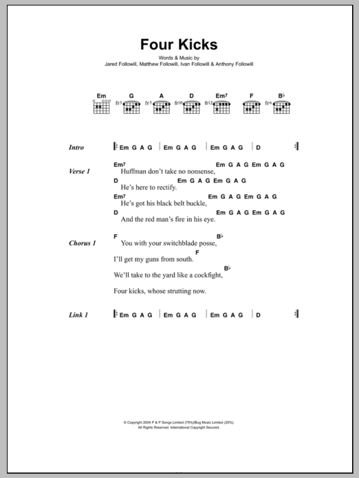 Download Kings Of Leon Four Kicks Sheet Music and learn how to play Lyrics & Chords PDF digital score in minutes