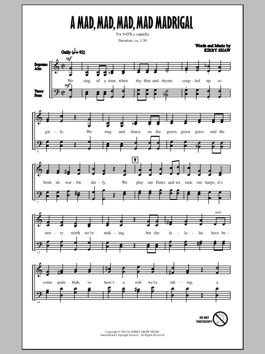 Download Kirby Shaw A Mad, Mad, Mad, Mad, Madrigal Sheet Music and learn how to play SATB PDF digital score in minutes