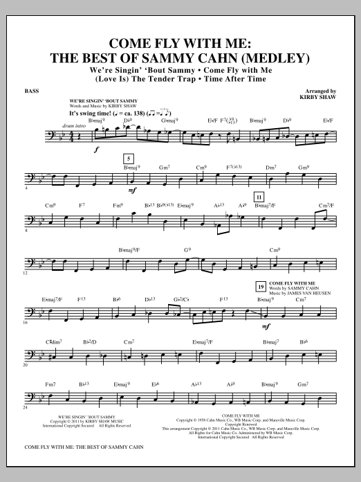 Download Kirby Shaw Come Fly With Me: The Best Of Sammy Cahn - Bass Sheet Music and learn how to play Choir Instrumental Pak PDF digital score in minutes