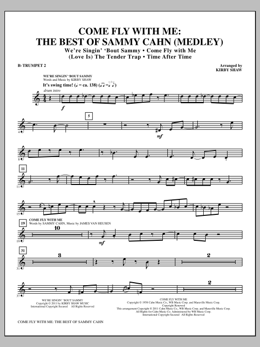 Download Kirby Shaw Come Fly With Me: The Best Of Sammy Cahn - Bb Trumpet 2 Sheet Music and learn how to play Choir Instrumental Pak PDF digital score in minutes