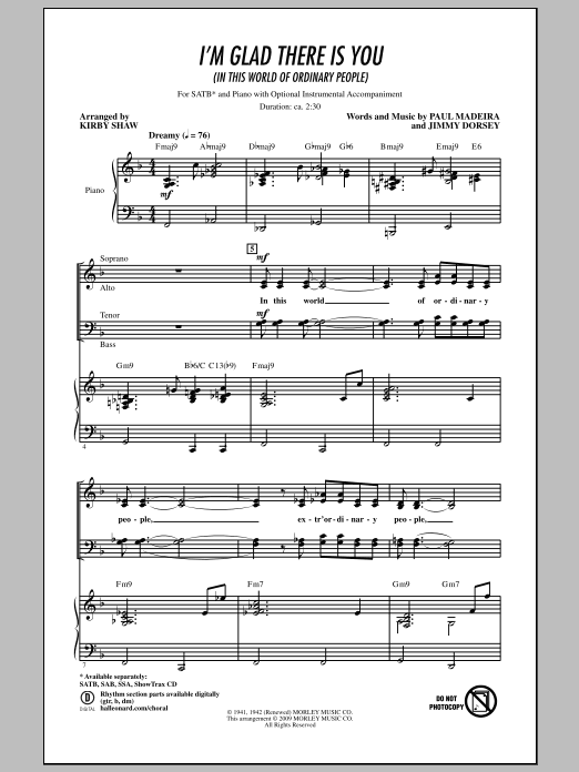 Download Kirby Shaw I'm Glad There Is You (In This World Of Ordinary People) Sheet Music and learn how to play SATB Choir PDF digital score in minutes