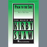 Download or print Kirby Shaw Poem To The Sun Sheet Music Printable PDF -page score for Concert / arranged 3-Part Mixed Choir SKU: 503288.