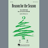Download or print Kirby Shaw Reason For The Season Sheet Music Printable PDF -page score for Christmas / arranged SATB Choir SKU: 295072.