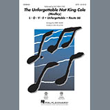 Download or print Kirby Shaw The Unforgettable Nat King Cole (Medley) Sheet Music Printable PDF -page score for Love / arranged SAB Choir SKU: 254675.