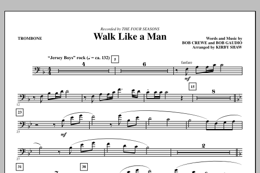 Download Kirby Shaw Walk Like A Man - Trombone Sheet Music and learn how to play Choir Instrumental Pak PDF digital score in minutes