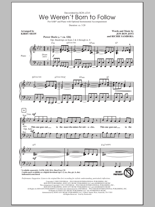 Download Bon Jovi We Weren't Born To Follow (arr. Kirby Shaw) Sheet Music and learn how to play SSA PDF digital score in minutes