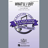 Download or print Kirby Shaw What'll I Do Sheet Music Printable PDF -page score for Standards / arranged SATB Choir SKU: 296816.