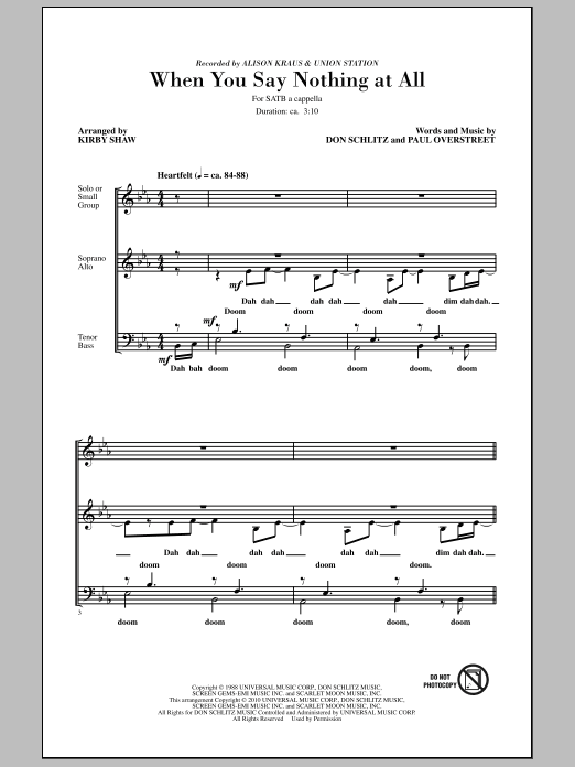 Download Kirby Shaw When You Say Nothing At All Sheet Music and learn how to play SATB Choir PDF digital score in minutes