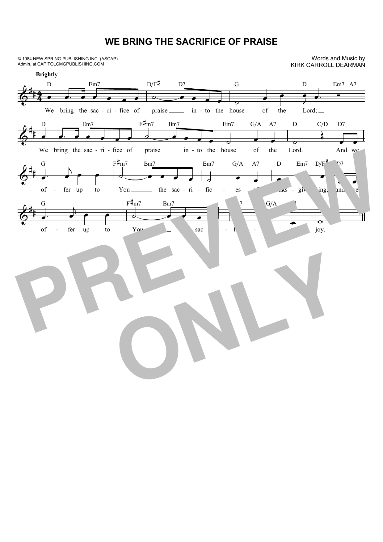 Download Kirk Carroll Dearman We Bring The Sacrifice Of Praise Sheet Music and learn how to play Melody Line, Lyrics & Chords PDF digital score in minutes