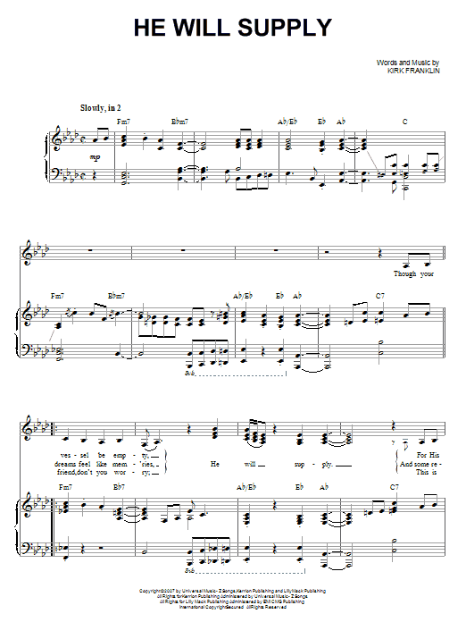 Download Kirk Franklin He Will Supply Sheet Music and learn how to play Piano, Vocal & Guitar (Right-Hand Melody) PDF digital score in minutes