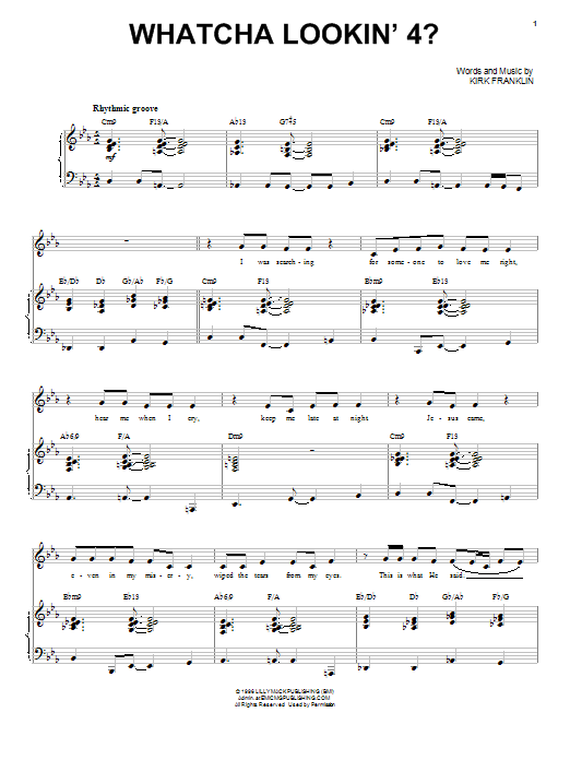 Download Kirk Franklin Whatcha Lookin' 4? Sheet Music and learn how to play Piano, Vocal & Guitar (Right-Hand Melody) PDF digital score in minutes