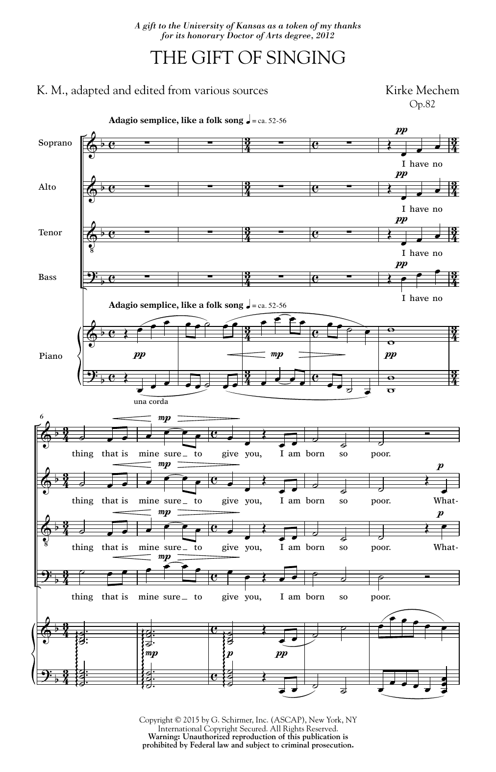 Download Kirke Mechem Gift Of Singing Sheet Music and learn how to play SATB PDF digital score in minutes