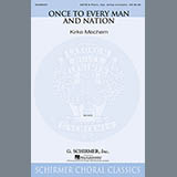 Download or print Kirke Mechem Once To Every Man And Nation Sheet Music Printable PDF -page score for Concert / arranged SATB SKU: 160116.