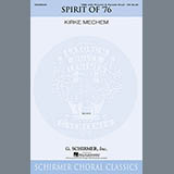 Download or print Kirke Mechem The Spirit of '76 Sheet Music Printable PDF -page score for Concert / arranged TBB SKU: 158561.