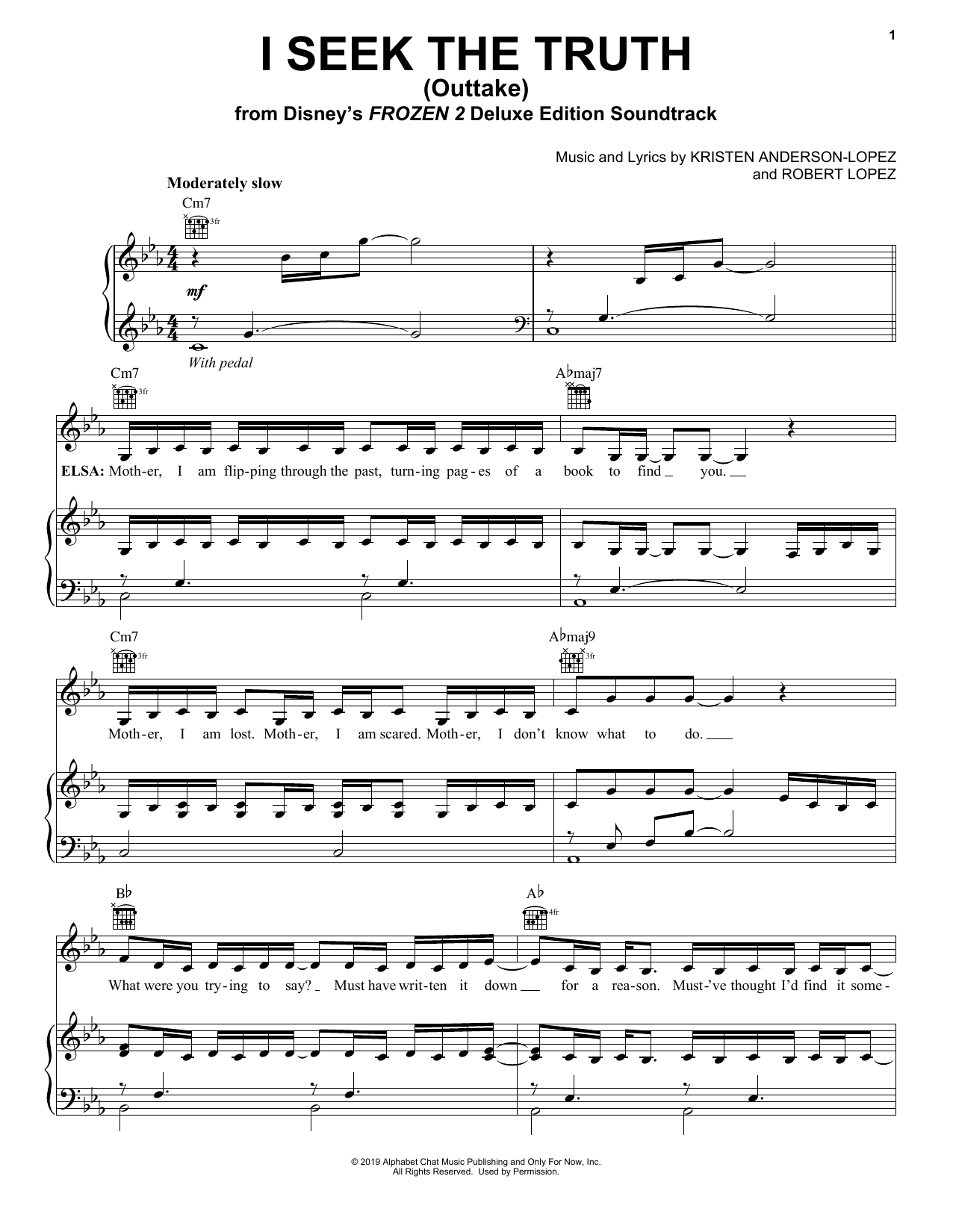 Download Kristen Anderson-Lopez & Patti Murin I Seek The Truth - Outtake (from Disney's Frozen 2) Sheet Music and learn how to play Piano, Vocal & Guitar Chords (Right-Hand Melody) PDF digital score in minutes