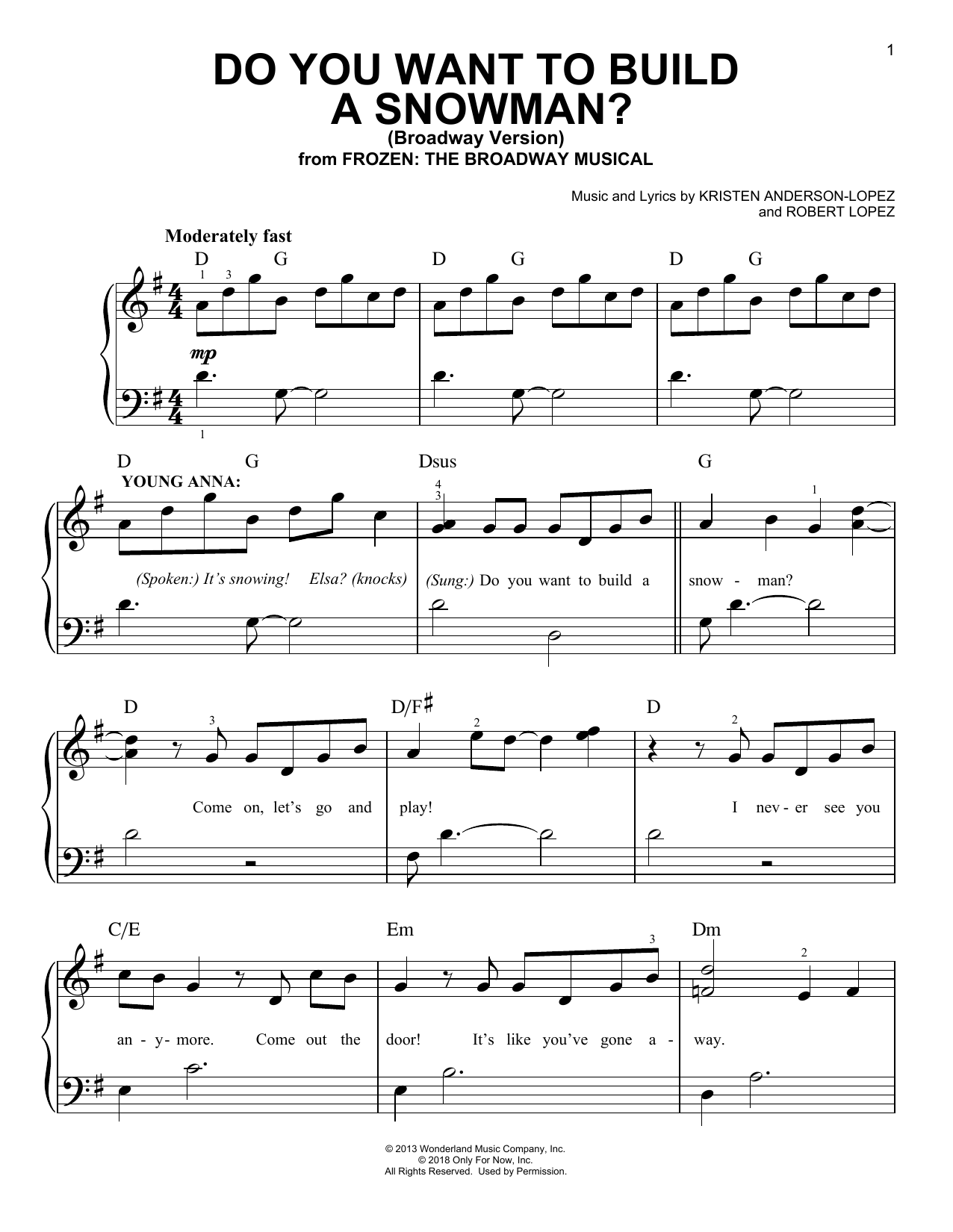 Download Kristen Anderson-Lopez & Robert Lopez Do You Want To Build A Snowman? (from Frozen: The Broadway Musical) Sheet Music and learn how to play Easy Piano PDF digital score in minutes