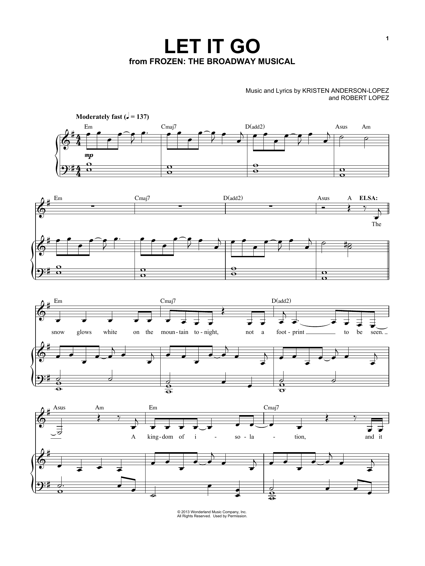 Download Kristen Anderson-Lopez & Robert Lopez Let It Go (from Frozen: The Broadway Musical) Sheet Music and learn how to play Piano & Vocal PDF digital score in minutes