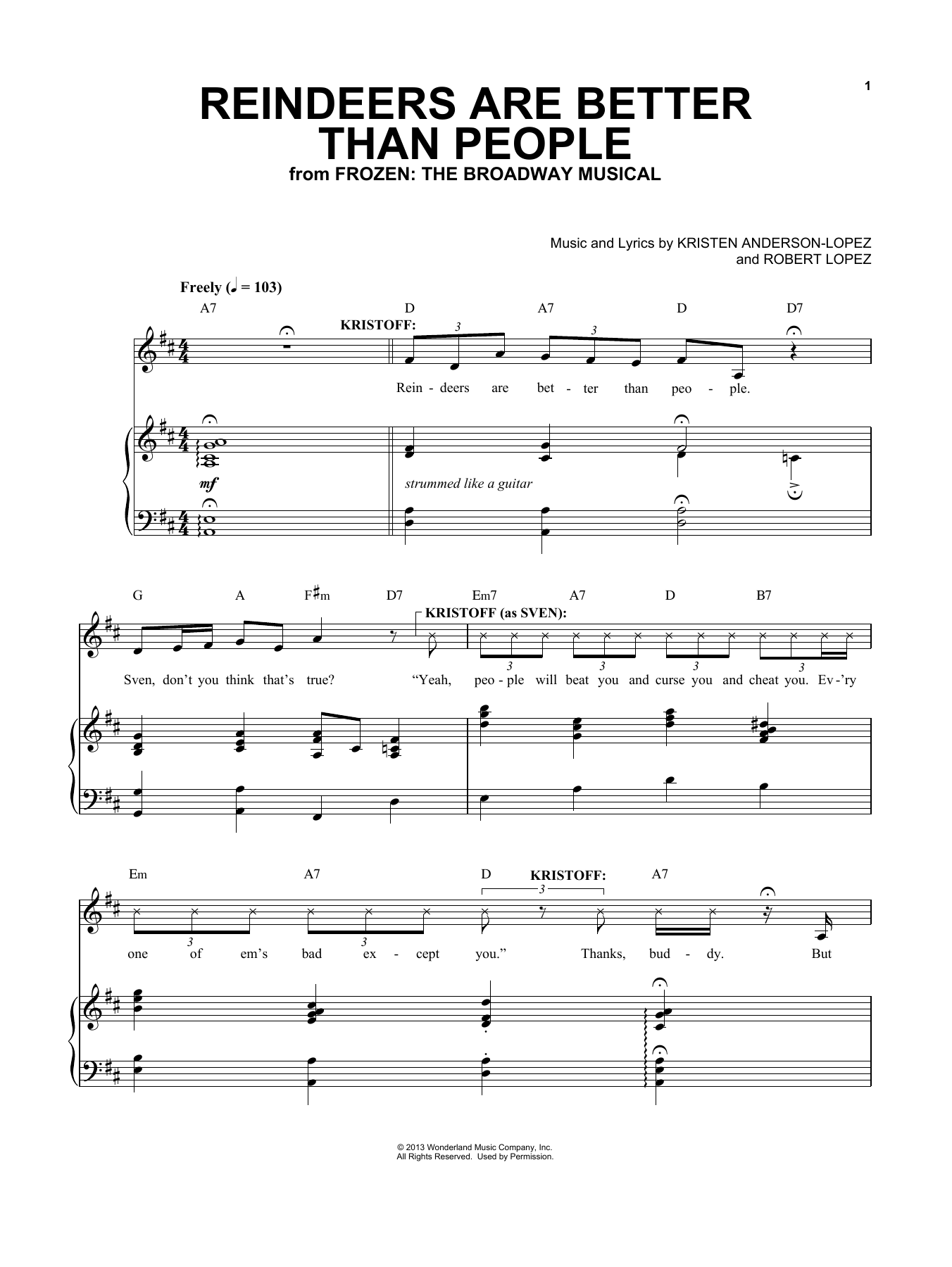 Download Kristen Anderson-Lopez & Robert Lopez Reindeer(s) Are Better Than People (from Frozen: The Broadway Musical) Sheet Music and learn how to play Piano & Vocal PDF digital score in minutes