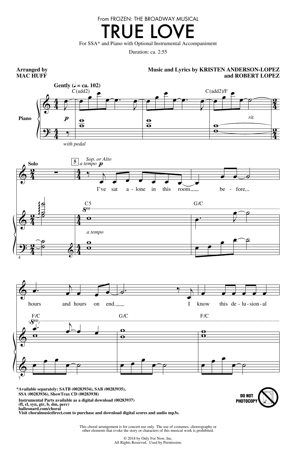 Download Kristen Anderson-Lopez & Robert Lopez True Love (from Frozen: the Broadway Musical) (Arr. Mac Huff) Sheet Music and learn how to play SSA Choir PDF digital score in minutes