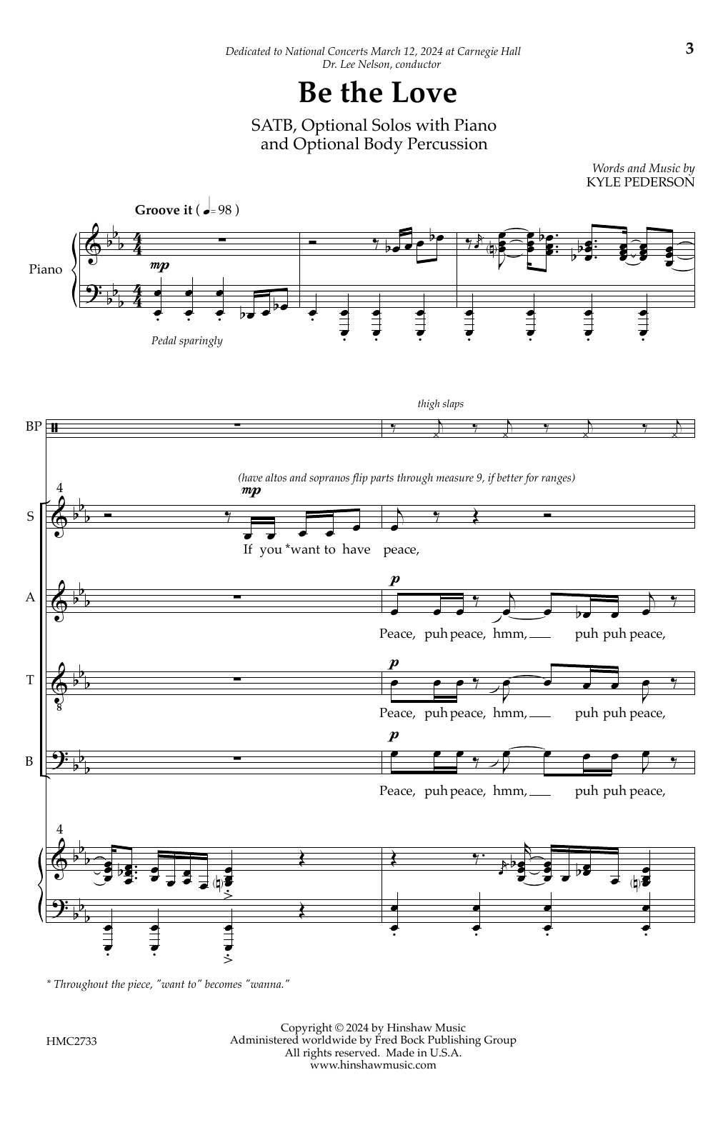 Download Kyle Pederson Be The Love Sheet Music and learn how to play SATB Choir PDF digital score in minutes