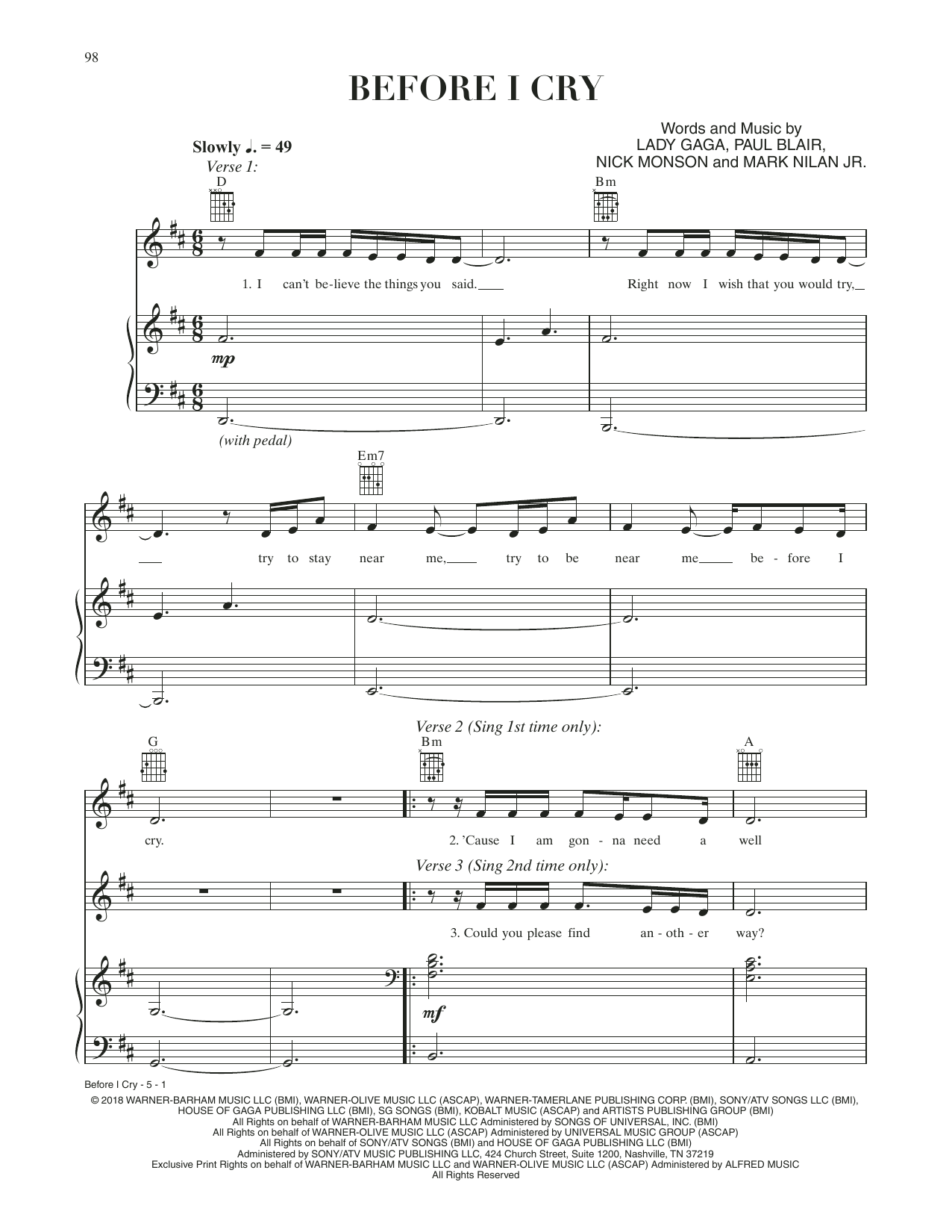 Download Lady Gaga Before I Cry (from A Star Is Born) Sheet Music and learn how to play Piano, Vocal & Guitar Chords (Right-Hand Melody) PDF digital score in minutes