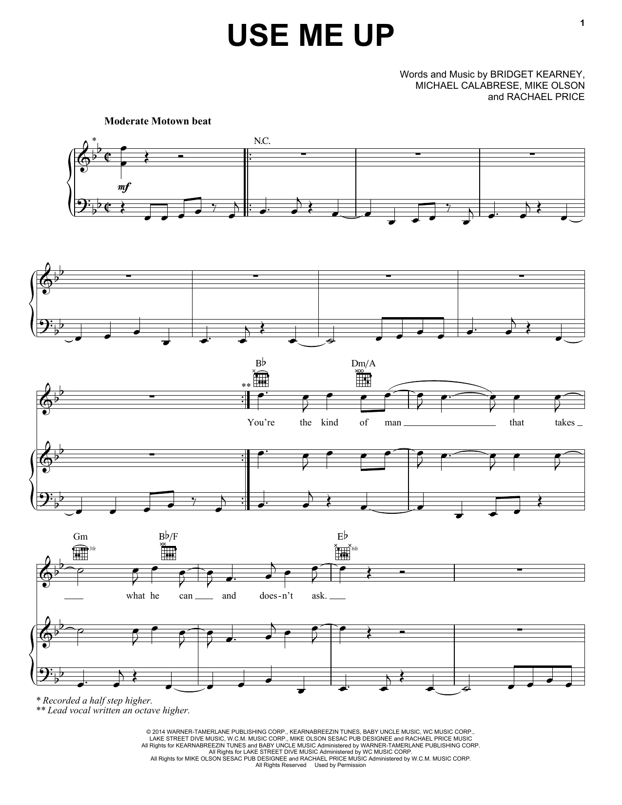Download Lake Street Dive Use Me Up Sheet Music and learn how to play Piano, Vocal & Guitar Chords (Right-Hand Melody) PDF digital score in minutes