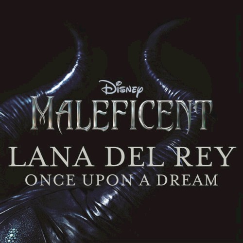 Download or print Lana Del Rey Once Upon A Dream Sheet Music Printable PDF -page score for Disney / arranged Clarinet SKU: 120278.