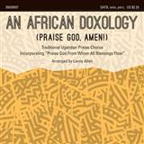 Download or print Traditional An African Doxology (arr. Lanny Allen) Sheet Music Printable PDF -page score for Concert / arranged SATB SKU: 96809.