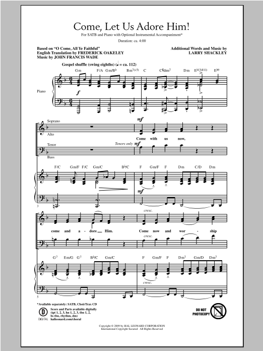 Download Traditional Come, Let Us Adore Him! (arr. Larry Shackley) Sheet Music and learn how to play SATB PDF digital score in minutes