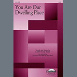 Download or print Larry Shackley You Are Our Dwelling Place Sheet Music Printable PDF -page score for Sacred / arranged SATB Choir SKU: 1795157.
