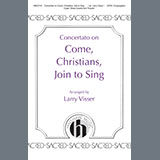 Download or print Larry Visser Concertato on Come, Christians, Join to Sing Sheet Music Printable PDF -page score for Sacred / arranged SATB Choir SKU: 1540734.