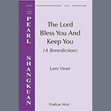 Download or print Larry Visser The Lord Bless You And Keep You (a Benediction) Sheet Music Printable PDF -page score for Sacred / arranged SATB Choir SKU: 1395913.
