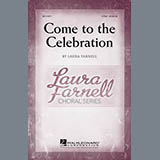 Download or print Laura Farnell Come To The Celebration Sheet Music Printable PDF -page score for Festival / arranged 2-Part Choir SKU: 156932.