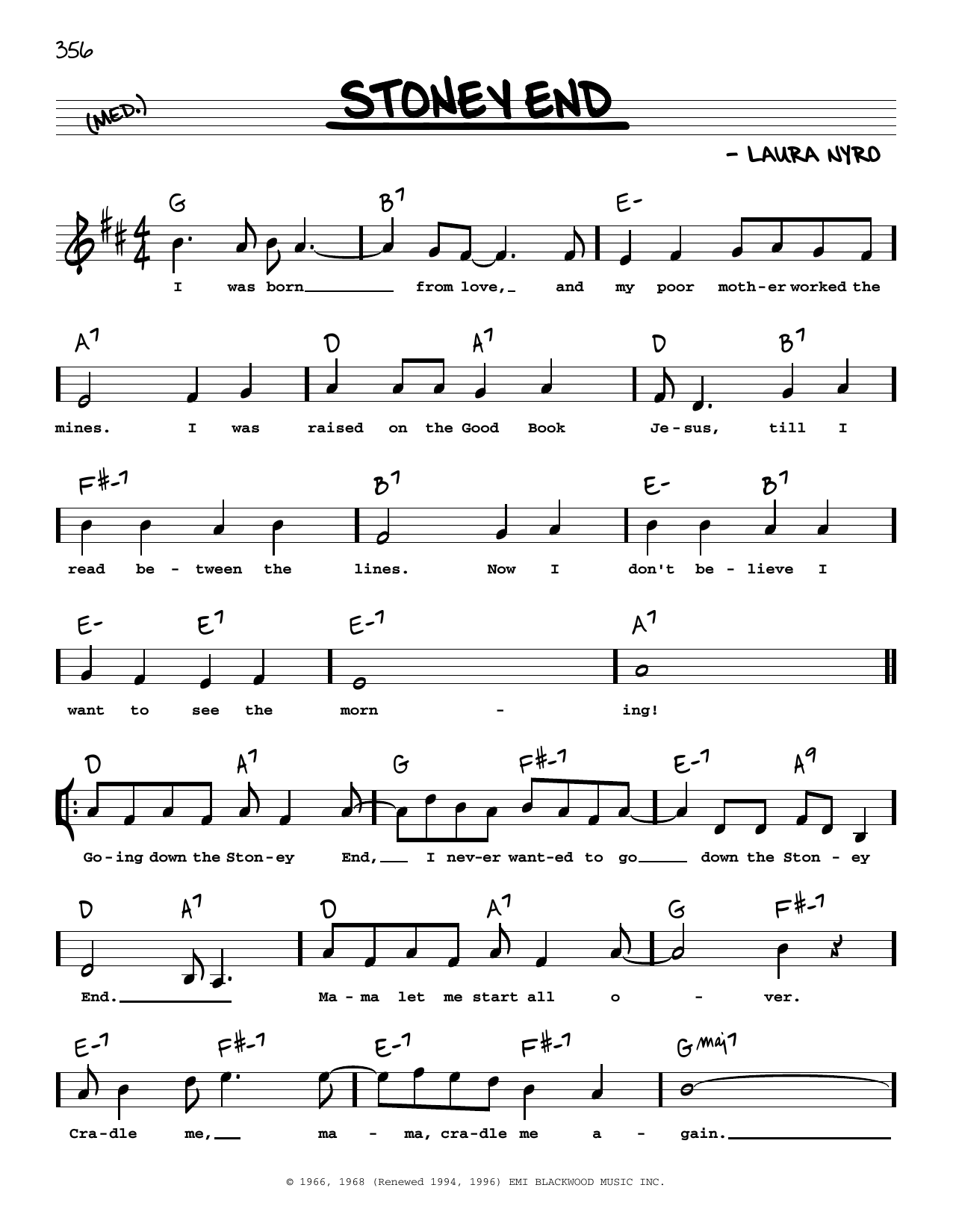Download Laura Nyro Stoney End (High Voice) Sheet Music and learn how to play Real Book – Melody, Lyrics & Chords PDF digital score in minutes