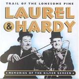 Download or print Laurel and Hardy The Trail Of The Lonesome Pine Sheet Music Printable PDF -page score for Film and TV / arranged Piano, Vocal & Guitar (Right-Hand Melody) SKU: 33133.