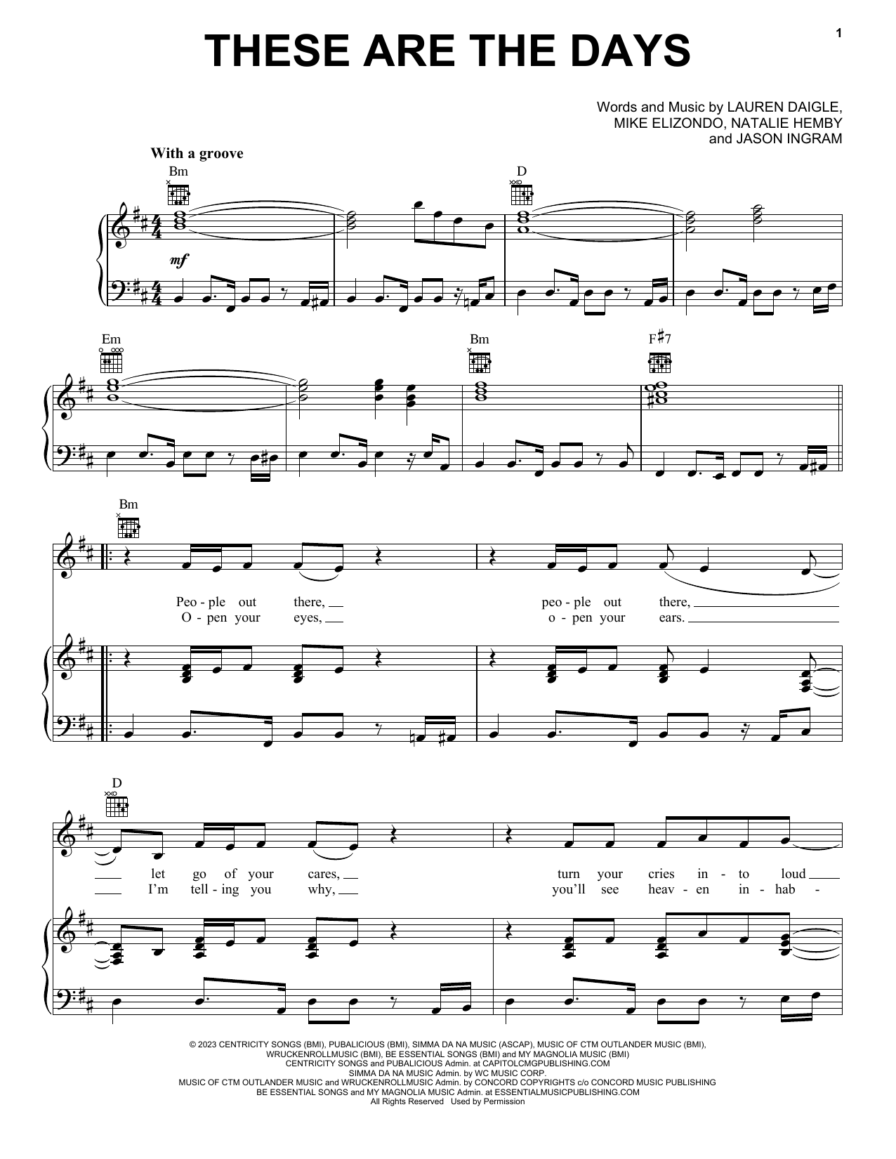 Download Lauren Daigle These Are The Days Sheet Music and learn how to play Piano, Vocal & Guitar Chords (Right-Hand Melody) PDF digital score in minutes