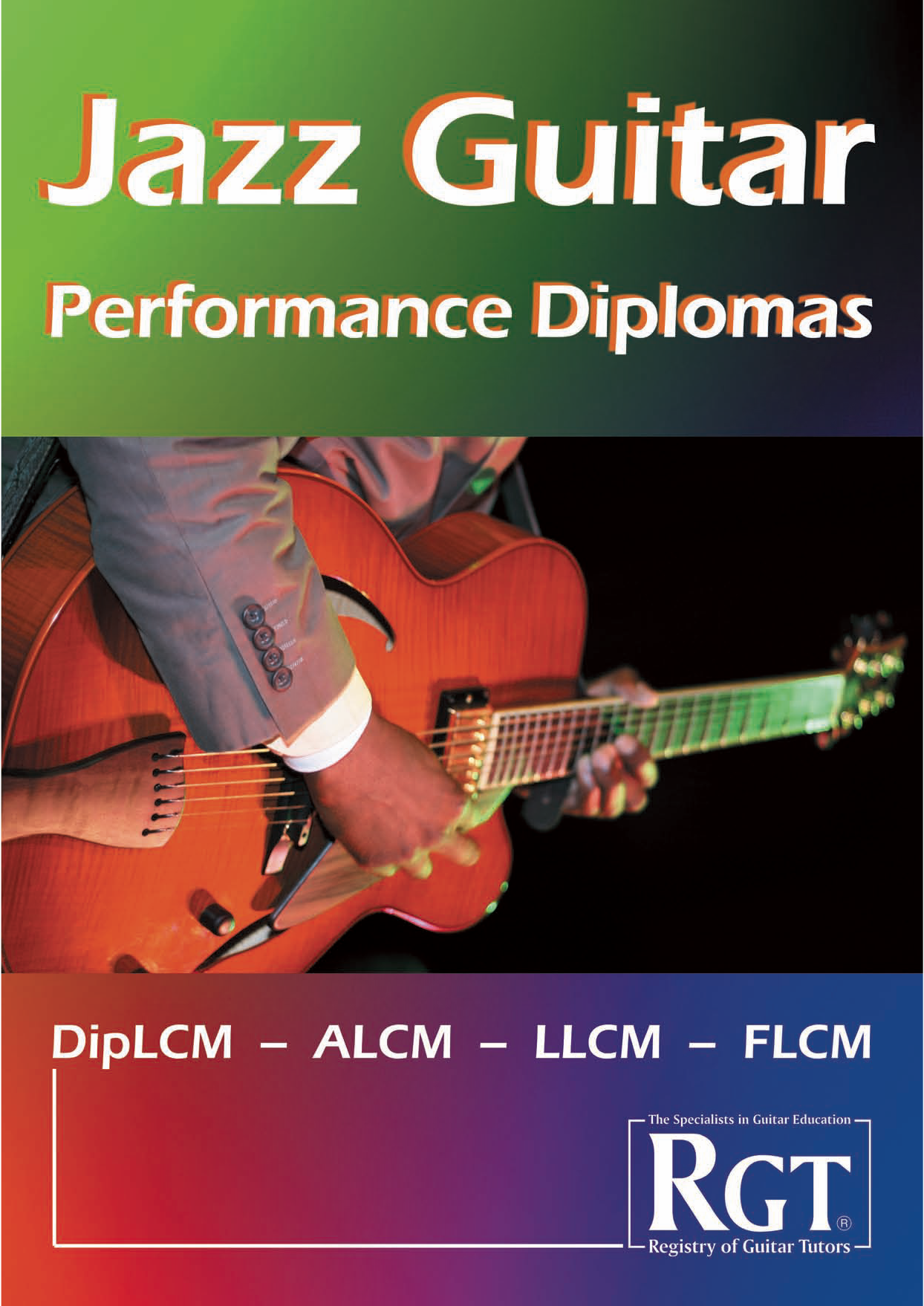 Download LCME Jazz Guitar Performance Diplomas DipLCM, ALCM, LLCM, FLCM Sheet Music and learn how to play Instrumental Method PDF digital score in minutes