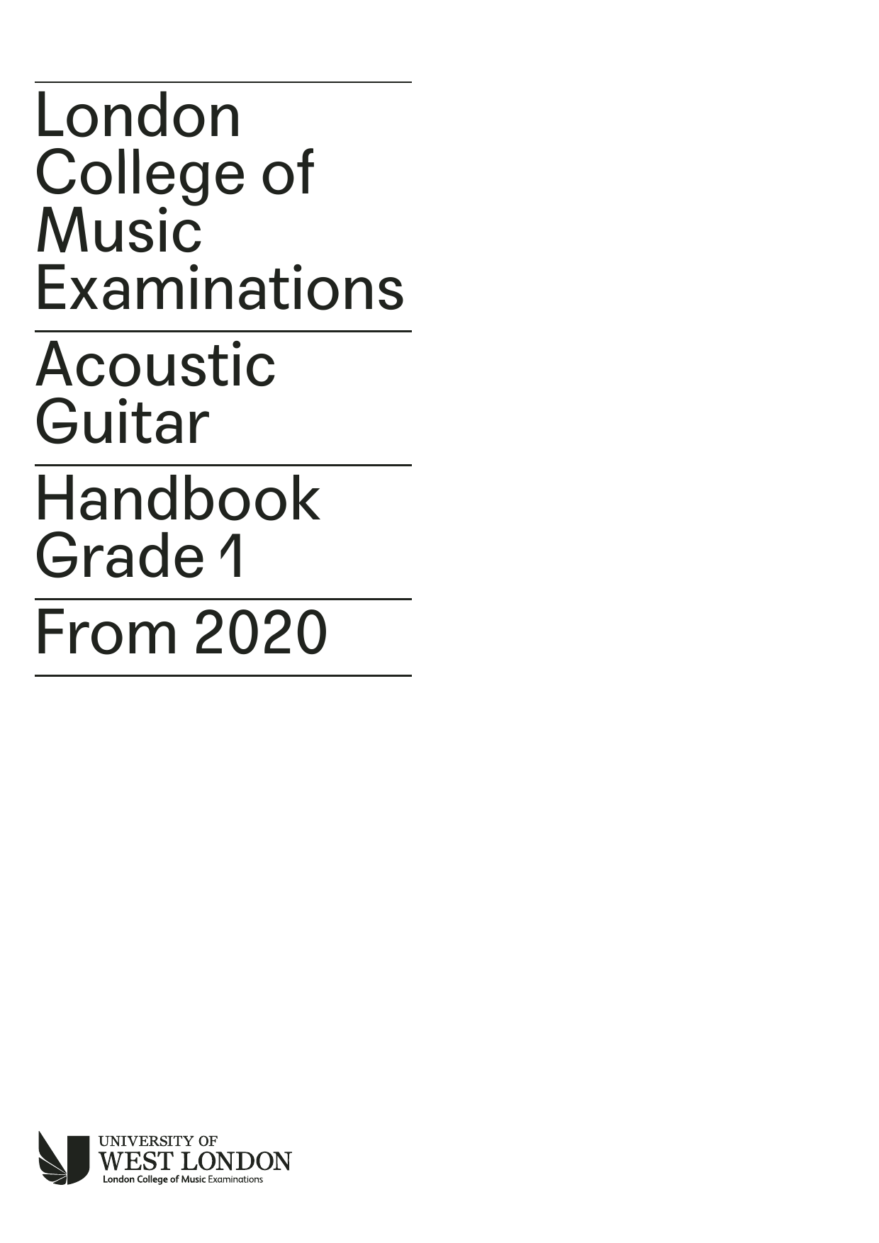 Download LCME LCME Acoustic Guitar Handbook Grade 1 2020 Sheet Music and learn how to play Instrumental Method PDF digital score in minutes