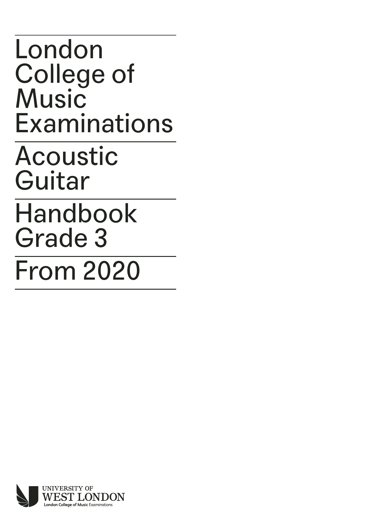 Download LCME LCME Acoustic Guitar Handbook Grade 3 2020 Sheet Music and learn how to play Instrumental Method PDF digital score in minutes