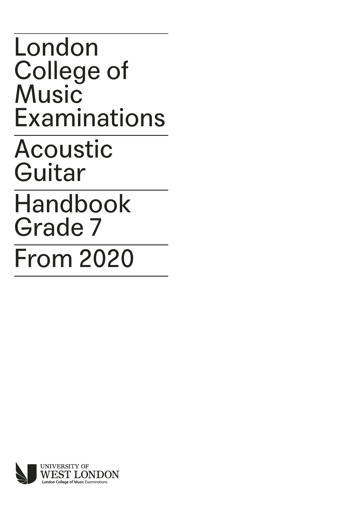 Download LCME LCME Acoustic Guitar Handbook Grade 7 2020 Sheet Music and learn how to play Instrumental Method PDF digital score in minutes