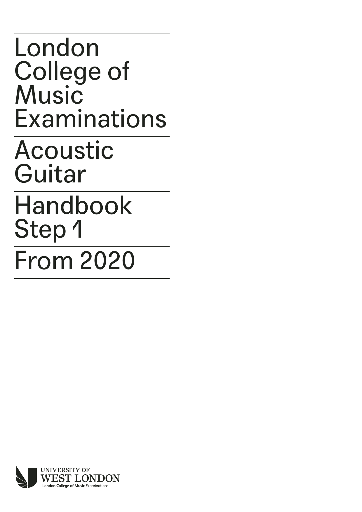 Download LCME LCME Acoustic Guitar Handbook Step 1 2020 Sheet Music and learn how to play Instrumental Method PDF digital score in minutes