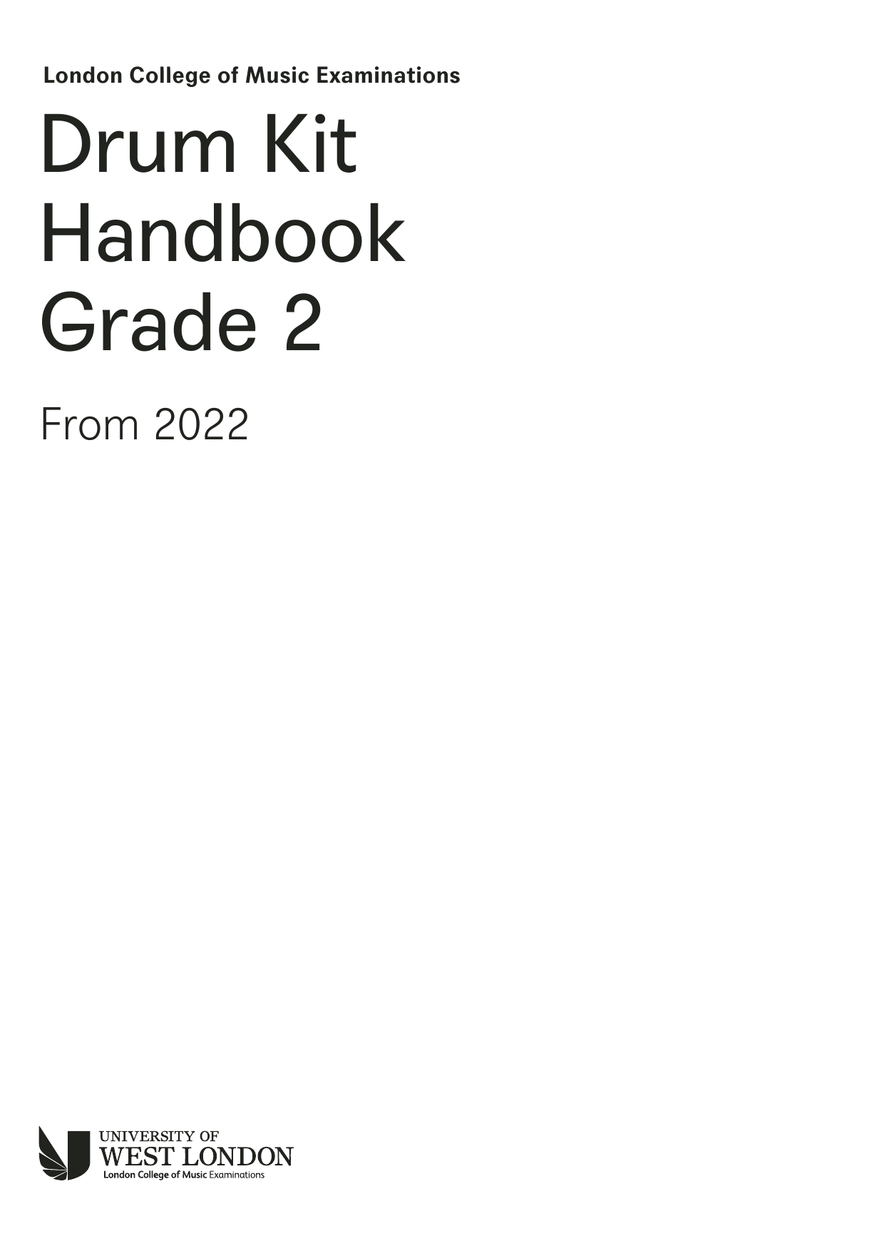 Download LCME LCME Drum Kit Handbook 2022: Grade 2 Sheet Music and learn how to play Instrumental Method PDF digital score in minutes