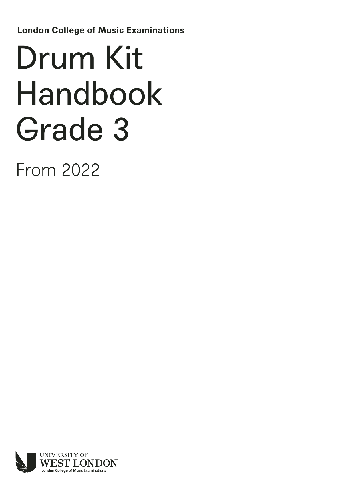 Download LCME LCME Drum Kit Handbook 2022: Grade 3 Sheet Music and learn how to play Instrumental Method PDF digital score in minutes